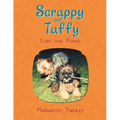 Scrappy and Taffy - Lost and Found