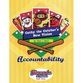 Cathy the Catcher's New Vision: Accountability