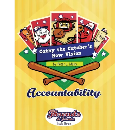 Cathy the Catcher's New Vision: Accountability