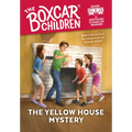 The Yellow House Mystery