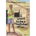 I want to be a thatcher man