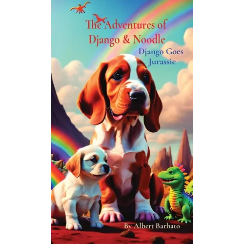 The Adventures of Django & Noodle: Django Goes Jurassic