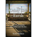 The Other Side of the Earth