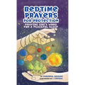 Bedtime Prayers for Protection: Praying God's Word for a Peaceful Sleep