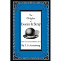 The Origins of Dexter & Stray, Part One: The Horizon Line