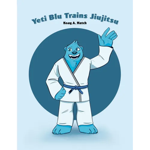 Yeti Blu Trains Jiujitsu