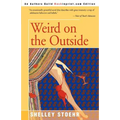 Weird on the Outside