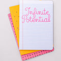 Rough Draft Notebook Set, Inifinite Potiential