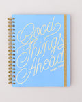 17 Month Large Planner, Good Things Ahead - Blue