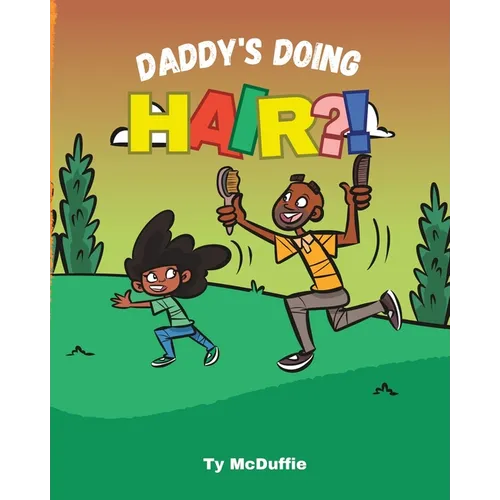 Daddy's Doing HAIR?!