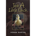 Just a Little Duck