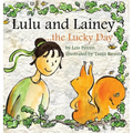 Lulu and Lainey ... the Lucky Day