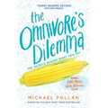 The Omnivore's Dilemma: Young Readers Edition