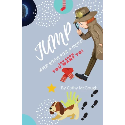 Jump and Look for a Clue! Book 10