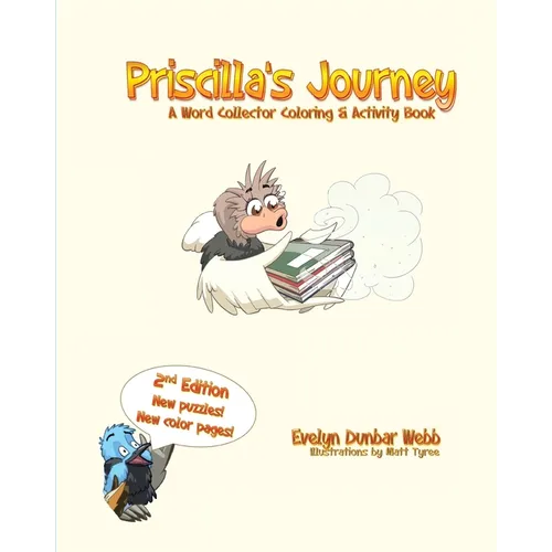 Priscilla's Journey: A Word Collector Coloring & Activity Book
