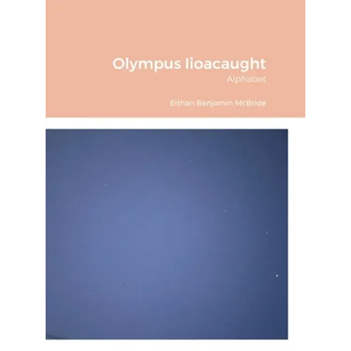 Olympus Iioacaught: Alphabet