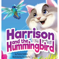 Harrison and the Hummingbird