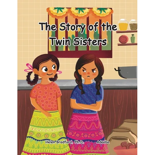 The Story of the Twin Sisters: A Folktale from India