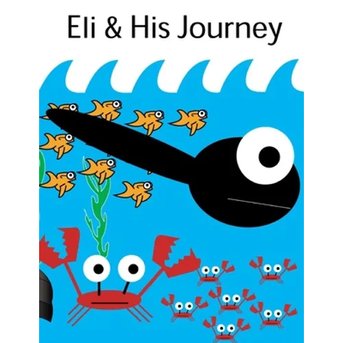 Eli and His Journey