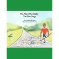 The Man Who Walks The Five Dogs