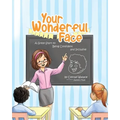 Your Wonderful Face: A Great Start to Being Confident and Inclusive