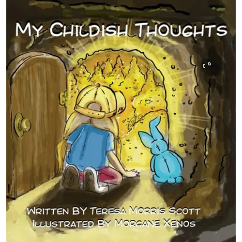 My Childish Thoughts