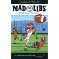 Touchdown Mad Libs: World's Greatest Word Game about Football