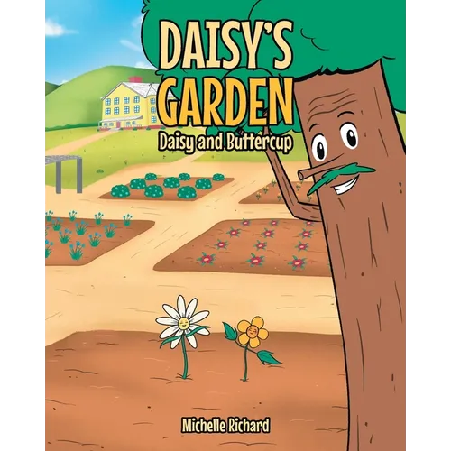 Daisy's Garden: Daisy and Buttercup