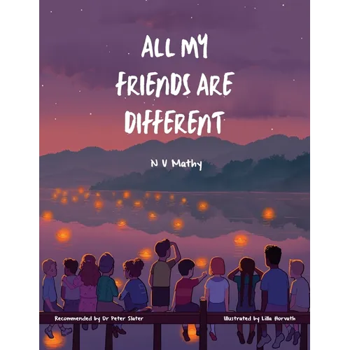 All My Friends Are Different