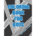 Coloring Book for Boys: Cars, Trucks, Bikes, Planes, Boats And Vehicles Coloring Workbook
