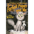 That Furball Puppy and Me