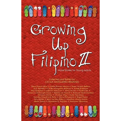 Growing Up Filipino II: More Stories for Young Adults