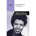 Gender in Lorraine Hansberry's a Raisin in the Sun