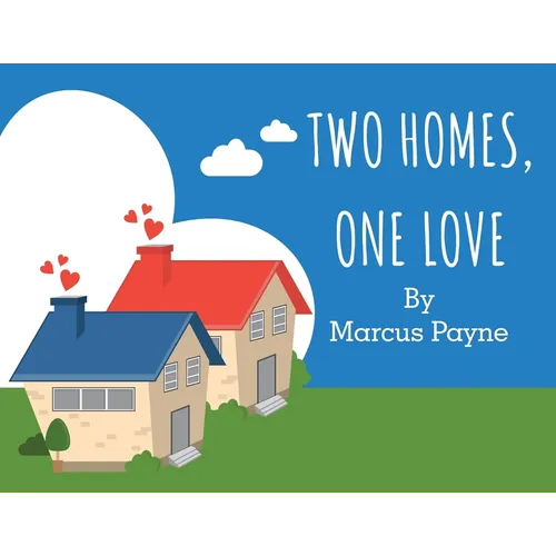 Two Homes, One Love