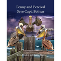 Penny and Percival Save Capt. Bolivar