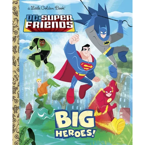 DC Super Friends: Big Heroes!