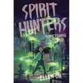 Spirit Hunters #3: Something Wicked