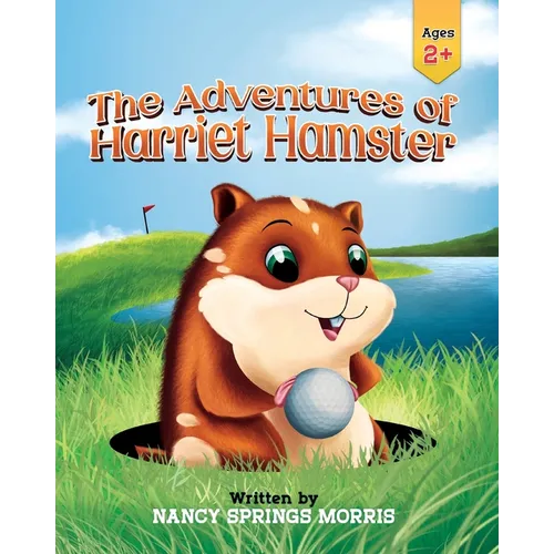 The Adventures of Harriet Hamster