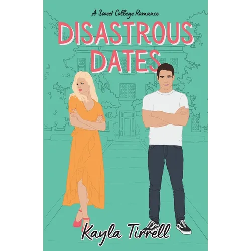Disastrous Dates