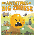 The Adventures of Big Cheese