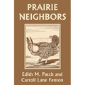 Prairie Neighbors (Yesterday's Classics)