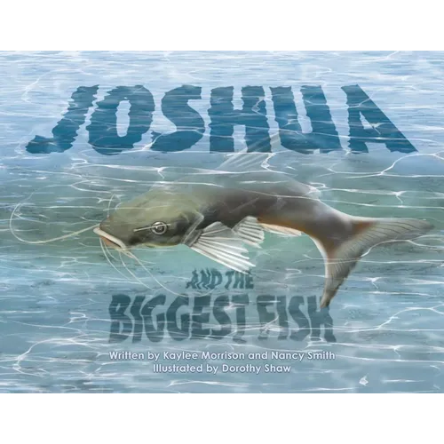Joshua and the Biggest Fish