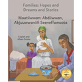 Families: Hopes and Dreams and Stories in English and Afaan Oromo