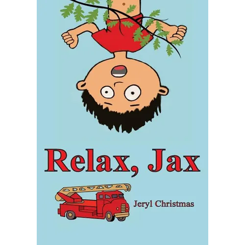 Relax, Jax