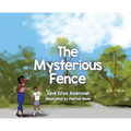 The Mysterious Fence