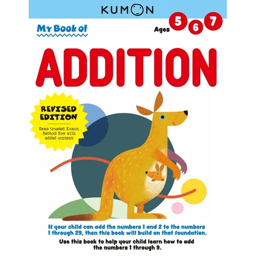 Kumon My Book of Addition: Revised Ed