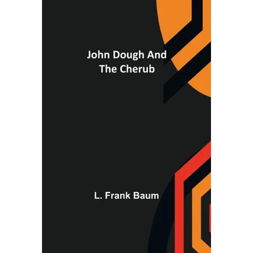 John Dough and the Cherub