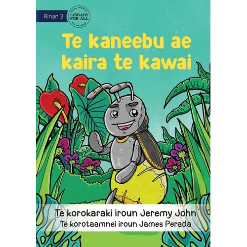 The Insect that Led the Way - Te kaneebu ae kaira te kawai (Te Kiribati)