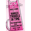 Bubbles Travels In Time