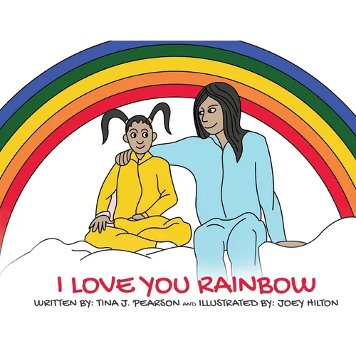 I Love You Rainbow